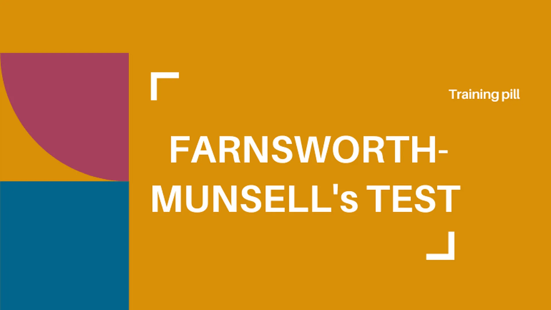 FARNSWORTH-MUNSELL's TEST